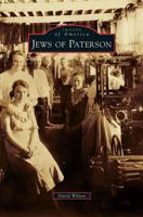 Jews of Paterson 0738597503 Book Cover