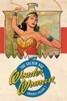 Wonder Woman: The Golden Age Omnibus Vol. 3 140128082X Book Cover