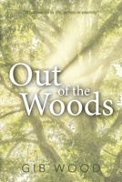 Out of the Woods 1667823329 Book Cover