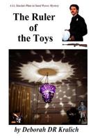 The Ruler of the Toys 1942542054 Book Cover