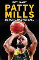 Patty Mills: Beyond Basketball 192281010X Book Cover