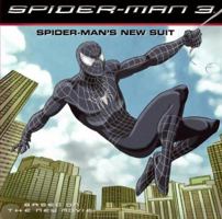 Spider-Man 3: Spider-Man's New Suit (Spider-Man) 0060837187 Book Cover