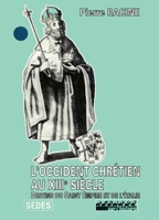 L'Occident chrétien au XIIIe siècle : destins du Saint-Empire et de l'Italie 2718135166 Book Cover