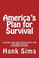 America's Plan for Survival 1500536032 Book Cover