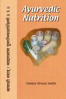 Ayurvedic Nutrition 8120835379 Book Cover