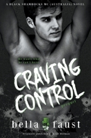 Craving Control: a dark tale of obsession (Black Shamrocks MC 1922949019 Book Cover