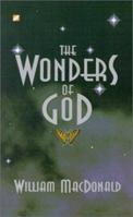 The Wonders of God 1882701259 Book Cover