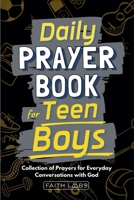 Daily Prayer Book for Teen Boys B0GF79MDHS Book Cover