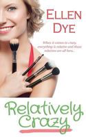 Relatively Crazy 1509217649 Book Cover