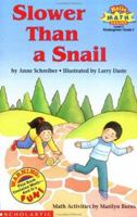 Slower Than a Snail (Hello Math Reader-Level 2) 0590180746 Book Cover