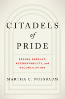Citadels of Pride: Sexual Abuse, Accountability, and Reconciliation 1324022108 Book Cover