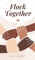 Flock Together 9916863776 Book Cover