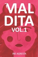 MALDITA Vol. 1: Prosa Poética Latinoamericana Contemporánea B09GQGMN5M Book Cover