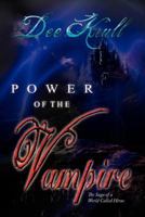 Power of the Vampire: The Saga of a World Called Htrae 1479741566 Book Cover