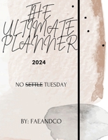 The Ultimate Planner B0CWD6K2SS Book Cover