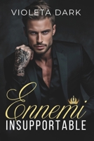 Ennemi Insupportable: Romance Enemies to Lovers | Spicy (La Bratva des Morozov) (French Edition) B0GM5V293D Book Cover