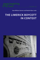 The Limerick Boycott in Context 1800798997 Book Cover