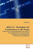 Web 2.0 - Strategien für E-Commerce in der Praxis 3639333829 Book Cover