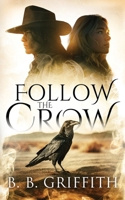 Follow the Crow