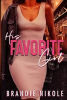 His Favorite Girl 1098616286 Book Cover