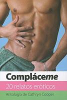 Compláceme 8466644717 Book Cover