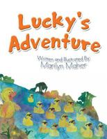 Lucky's Adventure 1483681033 Book Cover