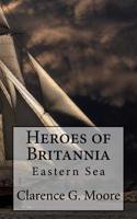 Heroes of Britannia: Eastern Sea 1535006293 Book Cover