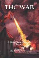 The War, A Mirror Gate Chronicle, Book 4 1520211848 Book Cover