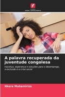 A palavra recuperada da juventude congolesa (Portuguese Edition) 6209401414 Book Cover