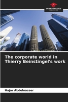 The corporate world in Thierry Beinstingel's work 6207139100 Book Cover