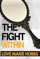 The Fight Within B08WZBYWZX Book Cover