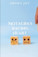 Motagba's Racing Heart B0DQQQXWCF Book Cover