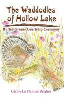 Waddodles of Hollow Lake: Law of the Woodland 143430583X Book Cover