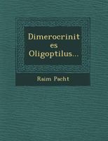 Dimerocrinites Oligoptilus... 1249660254 Book Cover