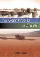 The Grey Wolves Of Eriboll 1904445322 Book Cover