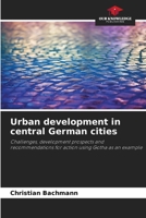Urban development in central German cities 6209649122 Book Cover