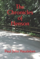 The Chronicles of Henson 0998630047 Book Cover