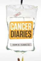 Cancer Diaries B0H8FG47B7 Book Cover