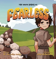 Fearless: A Story of Faith and Courage from Young David 0978839021 Book Cover
