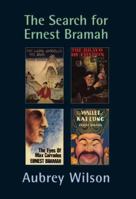 The Search for Ernest Bramah 0955375304 Book Cover