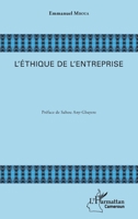 L'éthique de l'entreprise (Harmattan Cameroun) (French Edition) 2343089043 Book Cover
