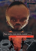 Free People from Mental Slavery 062073521X Book Cover