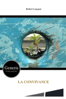 LA CONVIVANCE (French Edition) B0FHKHNWV4 Book Cover