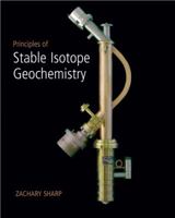 Principles of Stable Isotope Geochemistry, 1/e 0130091391 Book Cover