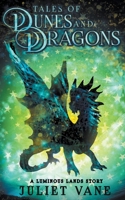 Tales of Dunes and Dragons (Luminous Lands) 1393027199 Book Cover