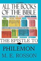All the Books of the Bible: Epistle to Philemon 1451557558 Book Cover