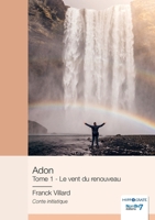 Adon - Tome 1: Le vent du renouveau 2381539190 Book Cover