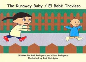 Runaway Baby / El Bebe' Trevieso 1932338632 Book Cover