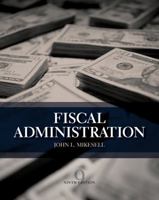 Fiscal Administration 015505855X Book Cover