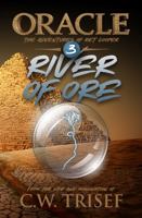 Oracle - River of Ore: (Vol. 3) 1948173174 Book Cover